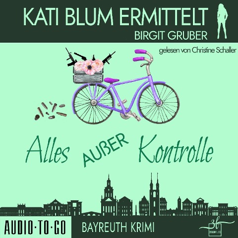 Alles außer Kontrolle - Birgit Gruber