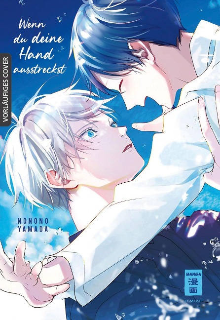 Wenn du deine Hand ausstreckst - Nonono Yamada