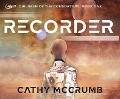 Cover-Bild zum Titel 'Recorder' von 'Cathy McCrumb'