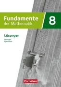 Cover-Bild zum Titel 'Fundamente der Mathematik 8. Schuljahr - Thüringen - Lösungen zum Schulbuch' von ''