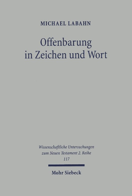 Offenbarung in Zeichen und Wort - Michael Labahn