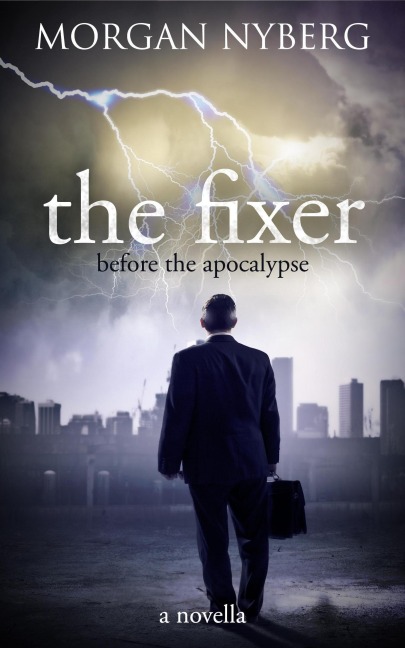 The Fixer - Morgan Nyberg