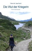Cover-Bild zum Titel 'Die Wut der Kriegerin' von 'Henrik Iserhart'