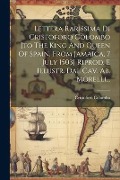 Cover-Bild zum Titel 'Lettera Rarissima Di Cristoforo Colombo [to The King And Queen Of Spain, From Jamaica, 7 July 1503] Riprod. E Illustr. Dal Cav. Ab. Morelli...' von 'Cristoforo Colombo'