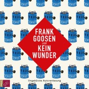 Cover-Bild zum Titel 'Kein Wunder' von 'Frank Goosen'