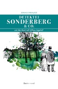 Cover-Bild zum Titel 'Sonderberg & Co. und der Mord auf Schloss Jägerhof' von 'Dennis Ehrhardt'