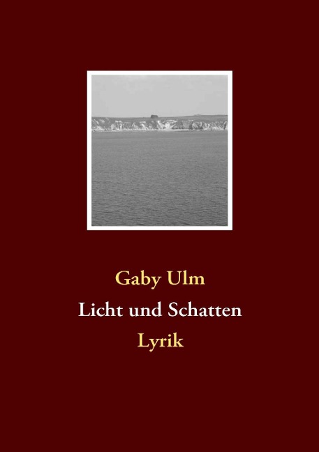 Licht und Schatten - Gaby Ulm