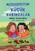 Kücük Karincalar;Ninem Korkuttan Hikayeler - Nilüfer Zontul Aktas