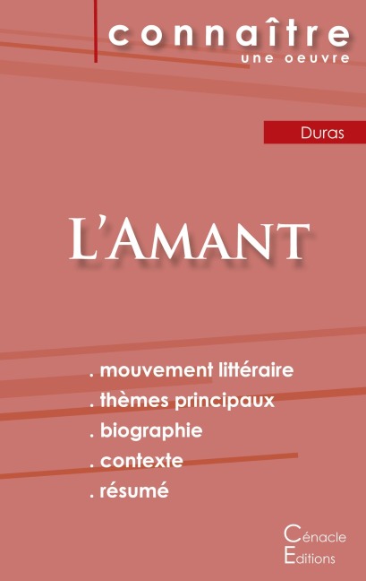 Fiche de lecture L'Amant de Marguerite Duras (Analyse littéraire de référence et résumé complet) - Marguerite Duras