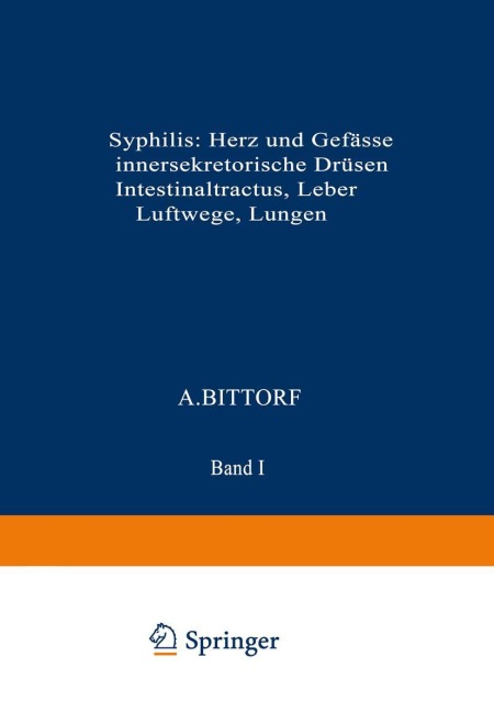 Syphilis: Herz und Gefässe, innersekretorische Drüsen, Intestinaltractus, Leber, Luftwege, Lungen - 