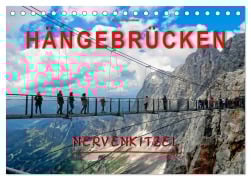 Cover-Bild zum Titel 'Hängebrücken - Nervenkitzel (Tischkalender 2026 DIN A5 quer), CALVENDO Monatskalender' von 'Peter Roder'