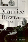 Cover-Bild zum Titel 'Maurice Bowra' von 'Leslie Mitchell'