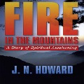 Cover-Bild zum Titel 'Fire in the Mountains' von 'J. N. Howard'