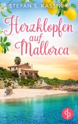 Cover-Bild zum Titel 'Herzklopfen auf Mallorca | Ein Feel Good Liebesoman über einen Neuanfang auf der Insel' von 'Stefan S. Kassner'