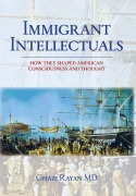 Cover-Bild zum Titel 'Immigrant Intellectuals' von 'Ghazi Rayan'