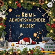 Cover-Bild zum Titel 'Der Krimi-Adventskalender Velbert' von 'Lily Hofmann'