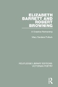 Cover-Bild zum Titel 'Elizabeth Barrett and Robert Browning' von 'Mary Sanders Pollock'
