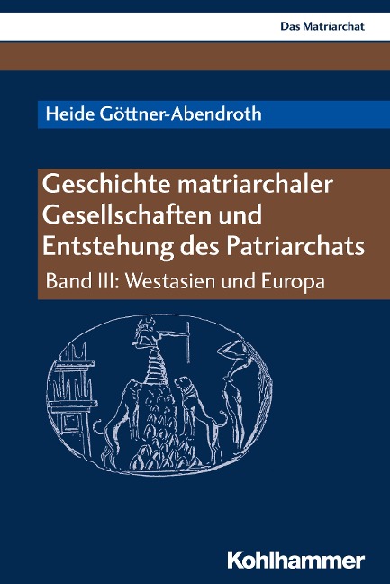 Geschichte matriarchaler Gesellschaften und Entstehung des Patriarchats - Heide Göttner-Abendroth