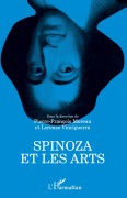 Cover-Bild zum Titel 'Spinoza et les arts' von 'Pierre-François Moreau, Lorenzo Vinciguerra'