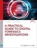 Cover-Bild zum Titel 'Practical Guide to Digital Forensics Investigations, A' von 'Darren Hayes'