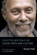 Cover-Bild zum Titel 'Selected Writings on Visual Arts and Culture' von 'Stuart Hall'