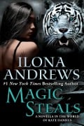 Cover-Bild zum Titel 'Magic Steals' von 'Ilona Andrews'
