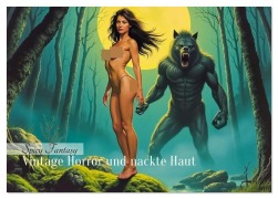 Cover-Bild zum Titel 'Spicy Fantasy - Vintage Horror und nackte Haut (Tischkalender 2026 DIN A5 quer), CALVENDO Monatskalender' von 'Sell Pixs:Sell'