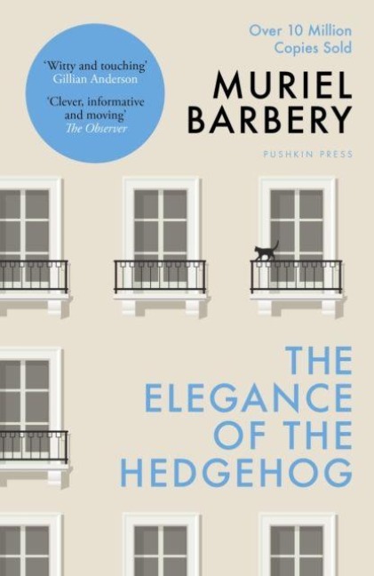 The Elegance of the Hedgehog - Muriel Barbery