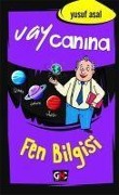Cover-Bild zum Titel 'Vay Canina Fen Bilgisi' von 'Yusuf Asal'