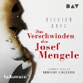 Cover-Bild zum Titel 'Das Verschwinden des Josef Mengele' von 'Olivier Guez'