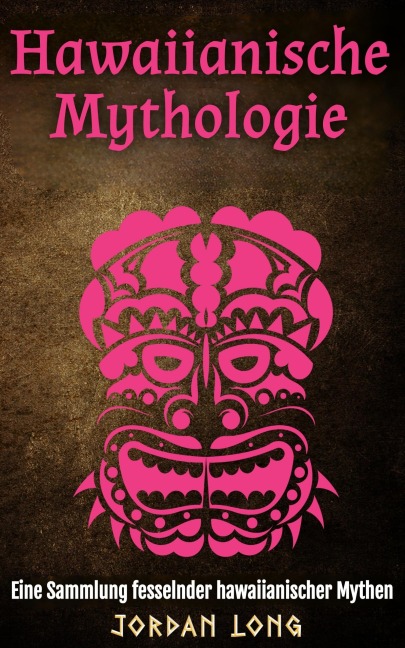 Hawaiianische Mythologie - Jordan Long, Ai