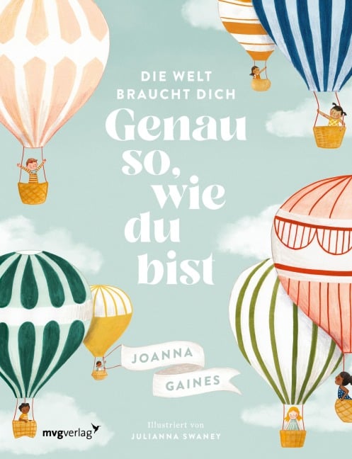 Die Welt braucht dich. Genau so, wie du bist - Joanna Gaines