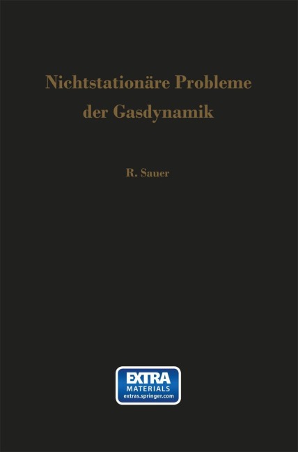 Nichtstationäre Probleme der Gasdynamik - Robert Sauer