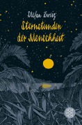 Sternstunden der Menschheit - Stefan Zweig