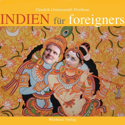 Indien für foreigners - Hendrik Wiethase