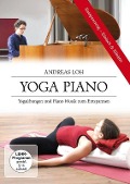 Yoga Piano - Andreas Loh - Andreas Loh