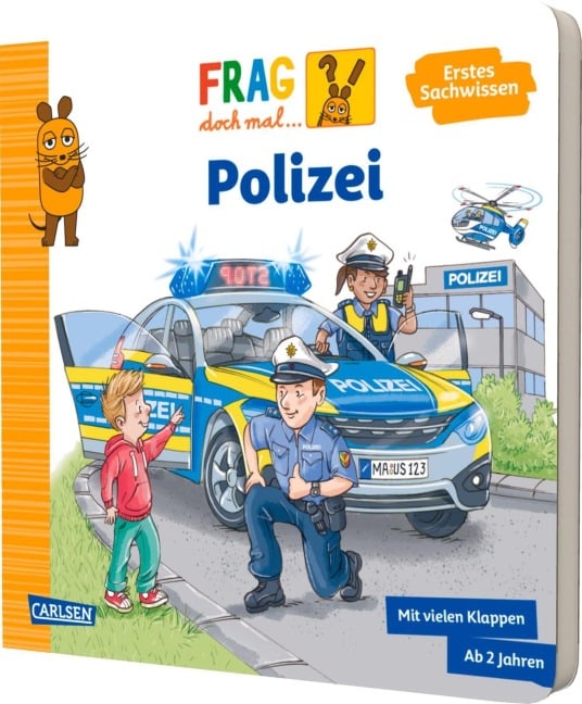 Frag doch mal ... die Maus: Polizei - Petra Klose