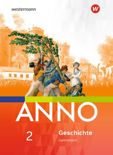 ANNO 2. Schulbuch. Gymnasien. Sachsen-Anhalt - 