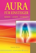Cover-Bild zum Titel 'Aura für Einsteiger' von 'Sabine Kühn'