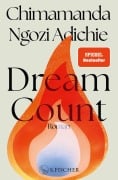 Dream Count - Chimamanda Ngozi Adichie