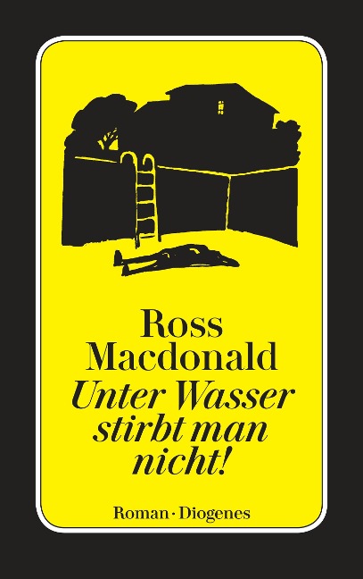Unter Wasser stirbt man nicht! - Ross Macdonald
