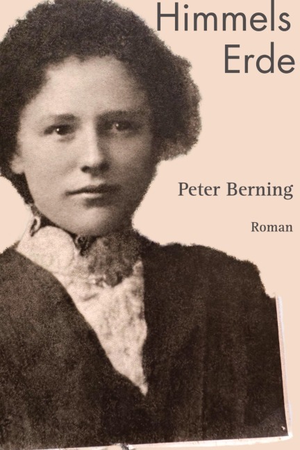 Himmels Erde - Peter Berning