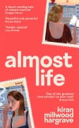 Cover-Bild zum Titel 'Almost Life. Gift Edition' von 'Kiran Millwood Hargrave'
