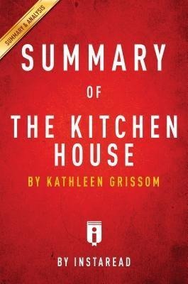 Summary of The Kitchen House - Instaread Summaries