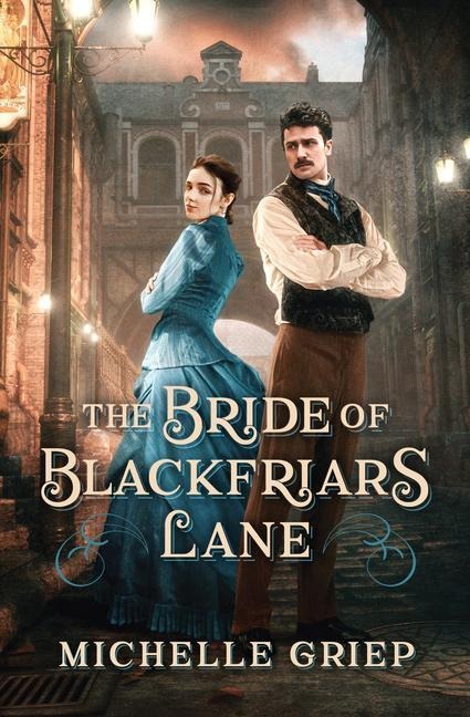 The Bride of Blackfriars Lane - Michelle Griep
