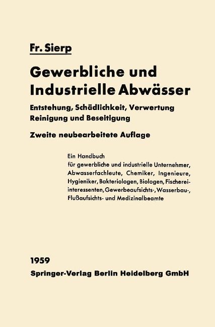 Die Gewerblichen und Industriellen Abwässer - Friedrich Sierp