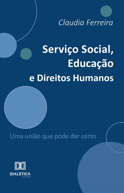 Serviço Social, Educação e Direitos Humanos - Claudia Ferreira