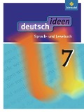 deutsch ideen 7. Schulbuch. Sekundarstufe 1. Allgemeine Ausgabe - 