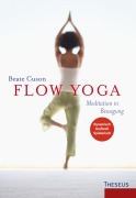 Cover-Bild zum Titel 'Flow Yoga' von 'Beate Cuson'
