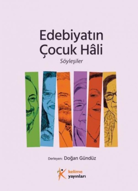 Edebiyatin Cocuk Hali - Söylesiler - Dogan Gündüz